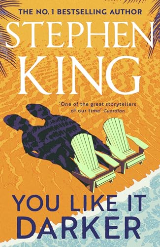 You Like It Darker: Stephen King